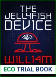 The Jellyfish Device