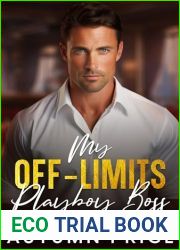 My Off-Limits Playboy Boss: An Age Gap Billionaire Romance