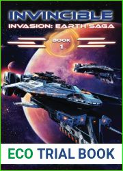 Invincible: An Epic Space Opera Alien Invasion Adventure (Invasion: Earth Saga)