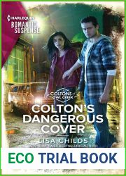 Colton|s Dangerous Cover (The Coltons of Owl Creek #2)