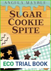 Sugar Cookie Spite: Cookies and Schemes Mysteries Book 1