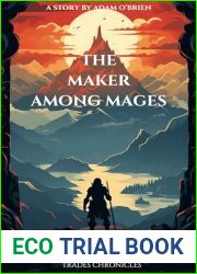 The Maker among Mages: Book 1 of the Jack of all trades Chronicles