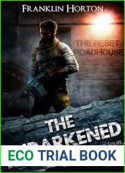 The Endarkened: Book Eleven in The Borrowed World Series