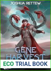 Gene Harvest: A LitRPG Adventure