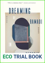 Dreaming of Ramadi in Detroit: Essays