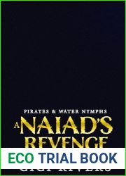 A Naiad|s Revenge: An MM Fantasy Romance (Pirates and Water Nymphs Book 5)