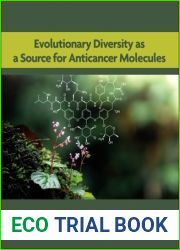 Evolutionary Diversity as a Source for Anticancer Molecules