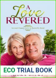A Love Revered (Second Chance Love in Butterfly Bend #2)
