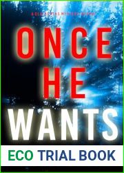 Once He Wants (Claire King, #7)