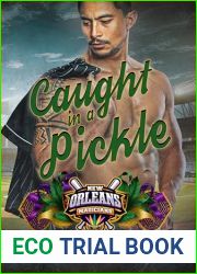 Caught in a Pickle (New Orleans Magicians Book 2)