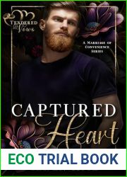 Captured Heart: Tendered Vows