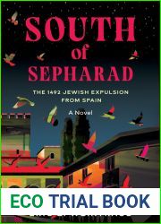 South of Sepharad: The 1492 Jewish Expulsion from Spain