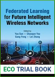 Federated Learning for Future Intelligent Wireless Networks