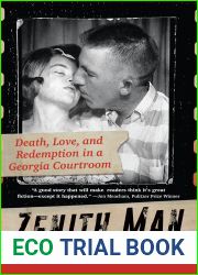 Zenith Man: Death, Love, and Redemption in a Georgia Courtroom