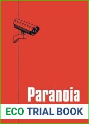 Paranoia: The 21st Century Fear