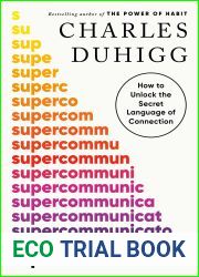 Supercommunicators: How to Unlock the Secret Language of Connection