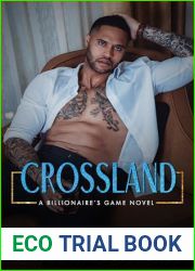 Crossland: A Billionaire|s Game Novel (Billionaire|s Game series Book 4)
