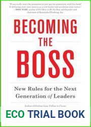 Becoming the Boss: New Rules for the Next Generation of Leaders