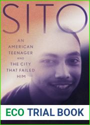 Sito: An American Teenager and the City that Failed Him