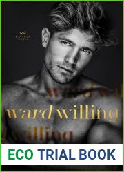 Ward Willing (Ravaged Castle #3)