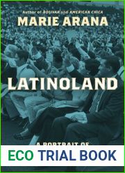 LatinoLand: A Portrait of America|s Largest and Least Understood Minority