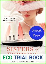 Sisters of Fortune: Sneak Peek: A Novel of the Titanic