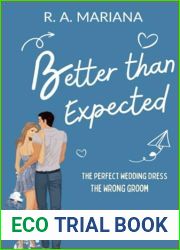 Better Than Expected: A Sweet Romantic Comedy (Better Together)