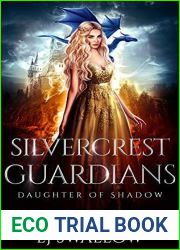 Silvercrest Guardians (Daughter of Shadow, #2)