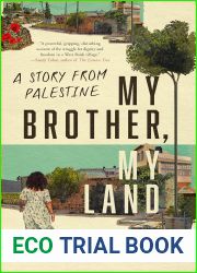 My Brother, My Land: A Story from Palestine