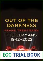 Out of the Darkness: The Germans, 1942-2022