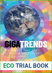 Gigatrends: Six Forces That Are Changing the Future for Billions