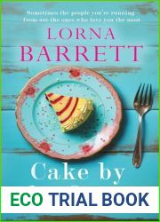 Cake by the Ocean: Love, Loss, and the Taste of Redemption