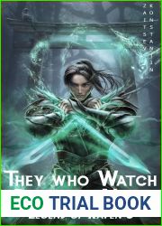 They Who Watch over the Night: A Wuxia Series (Legend of Raven Book 3)