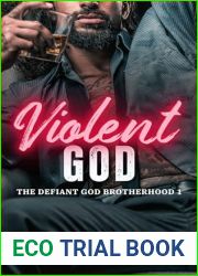 Violent God (The Defiant God Brotherhood #1)