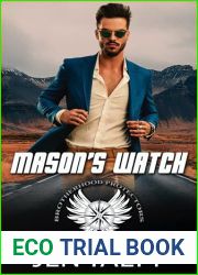 Mason|s Watch (Team Watchdog #1; Brotherhood Protectors World)