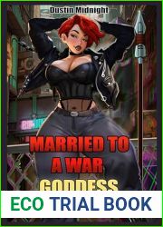 Married to a War Goddess: A Men|s romance (The Goddess Series Book 2)