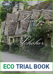 A Lady and a Scholar: A Wholesome Regency Romance (Gentleman Scholars Book 1)