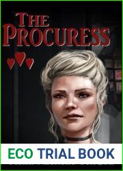 The Procuress (The Prisonworld Trilogy, #2)