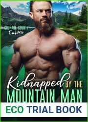 Kidnapped by the Mountain Man (Courage County Curves, #9)