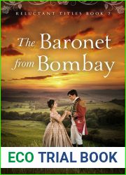 The Baronet from Bombay (Reluctant Titles Book 2)
