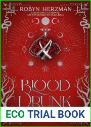 Blood Drunk: A Slow-Burn, Fake-Dating, Witch-Vampire Romance (Spells and Shifters Book 2)