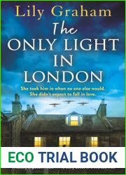 The Only Light in London