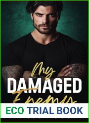 My Damaged Enemy: A Small Town Surprise Pregnancy Romance (Small Town Bad Boys)