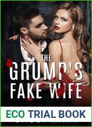 The Grump|s Fake Wife (Taming The Boss, #1)