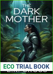 The Dark Mother: The Pathless Woods Book 1