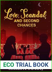 Love, Scandal, and Second Chances (The Kapoor Brothers #3)