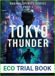 Raging Spirits: Tokyo Thunder (The Raging Spirits, #1)