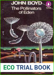 The Pollinators of Eden