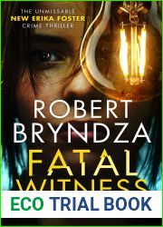 Fatal Witness (Detective Erika Foster, #7)