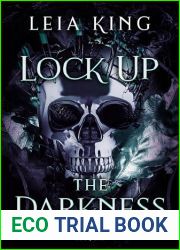 LOCK UP THE DARKNESS: A Dark College Reverse Harem Romance (WALKING WITH MONSTERS Book 1)